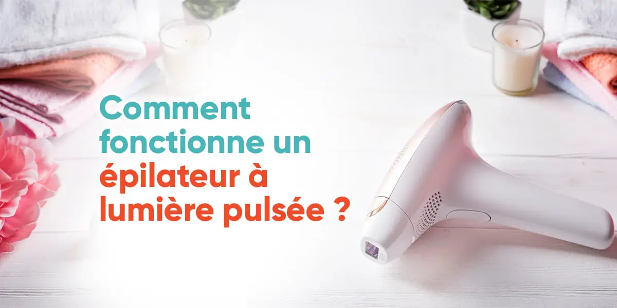 Comment fonctionne un épilateur à lumière pulsée ?